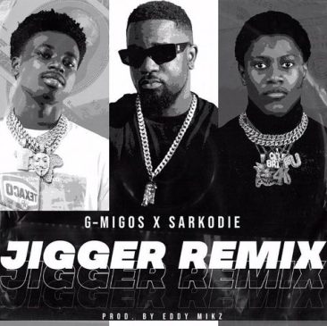 G-Migos – Jigger (Remix) Ft Sarkodie Mp3 Download Fakaza