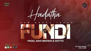 Hadatha – Fundi Mp3 Download Fakaza