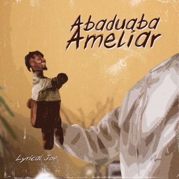 Lyrical Joe – Abaduaba Ameliar (Amerado Diss) Mp3 Download Fakaza