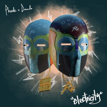 Pheelz – Electricity ft. Davido Mp3 Download Fakaza