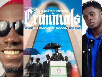 Krakye Geng – Criminals Ft Kweku Smoke & Bosom P-Yung Mp3 Download Fakaza