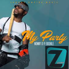 Nonny D – My Party ft. Boohle Mp3 Download Fakaza