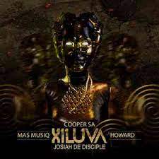 Cooper SA, Josiah De Disciple, Mas Musiq & Howard – Xiluva Mp3 Download Fakaza