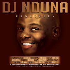 Dj Nduna – Dunu Dunu Mp3 Download Fakaza