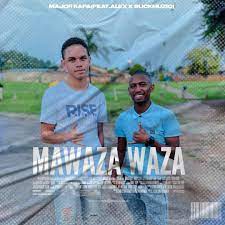 Major Kapa – Mawaza Waza (Nkwari Feel) Ft. Alex & Slickmuziq Mp3 Download Fakaza