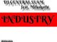 DJ General Slam – Industry (Vocal Mix) ft. Mthakathi Mp3 Download Fakaza