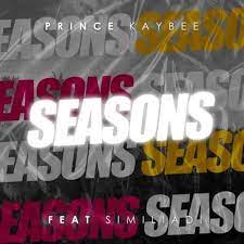 Prince Kaybee – Seasons ft. Simi Liadi Mp3 Download Fakaza