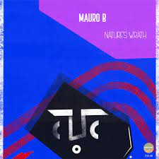 Mauro B – Nature’s Wrath (The AquaBlendz Remix) Mp3 Download Fakaza