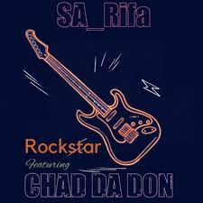 SA Rifa – Rockstar ft. Chad Da Don Mp3 Download Fakaza