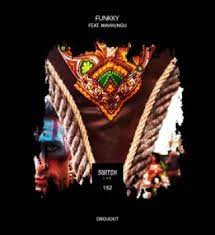 Funkky, Mavhungu – Drouot (Kusini Remix) Mp3 Download Fakaza