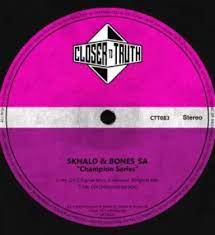 EP: Skhalo & Bones_SA – Champion Series Ep Zip Download Fakaza