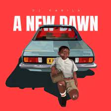 ALBUM: DJ Kabila – A New Dawn Album Download Fakaza