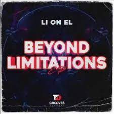 EP: LI ON EL – Beyond Limitations Mp3 Download Fakaza