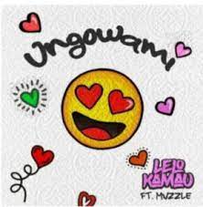 Lelo Kamau – Ungowami ft. Mvzzle Mp3 Download Fakaza