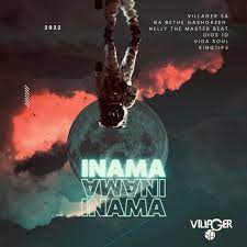 Villager SA – Inama Ft. Ba Bethe Gashoazen, Nelly the Master Beat, Dios 1D, Kingtips, VidaSoul Mp3 Download Fakaza