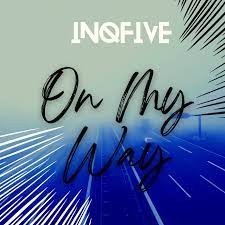 InQfive – On My Way (Tech Mix) Mp3 Download Fakaza