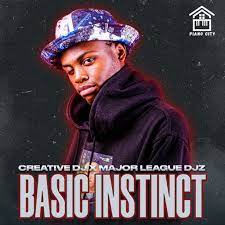 Creative DJ – Basic Instinct ft. Major League DJz Mp3 Download Fakaza