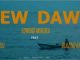 VIDEO: Edward Mukuka – New Dawn Ft. Marcel & Blazing Knight Music Video Download Fakaza
