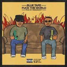 BLUE TAPE, A-Reece & Jay Jody – Fuck The World! Mp3 Download Fakaza