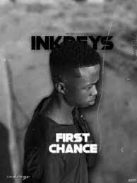 EP: Inkreys – First chance Ep Zip Download Fakaza