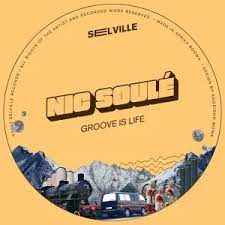EP: Nic Soule – Groove Is Life Ep Zip Download Fakaza