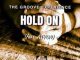 The Groove Experience – Hold On ft. Aiyon Mp3 Download Fakaza