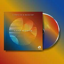 Lakwister & Smash187 – Late Nights (Original Mix) Mp3 Download Fakaza