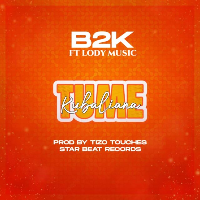 B2K Ft. Lody Music – Tumekubalina Mp3 Download Fakaza