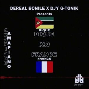 DeReal Bonile & Djy G-Tonik – Bique Ko France (Main Mix) Mp3 Download Fakaza