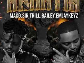 MACg Ft Sir Trill , Bailey & Emjaykeyz Nkantin Mp3 Download Fakaza
