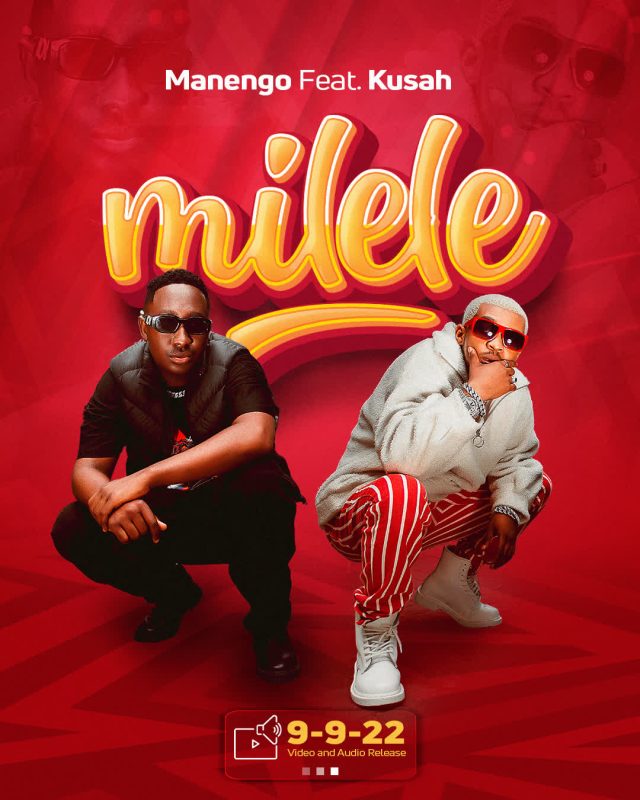 Manengo Ft. Kusah – Milele Mp3 Download Fakaza