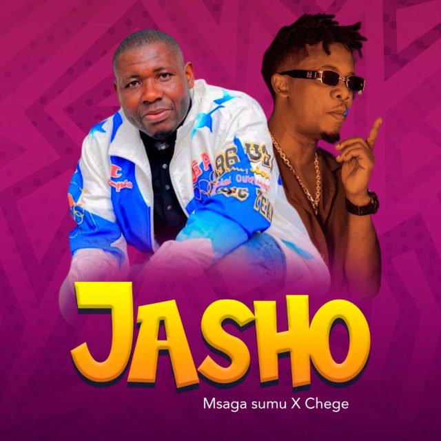 Msaga sumu X Chege – JASHO Mp3 Download Fakaza