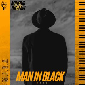 ALBUM: Mthetho The-Law – Man In Black Album Download Fakaza