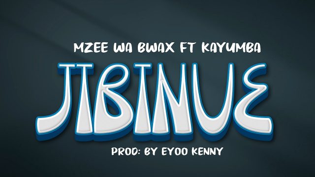 Mzee Wa Bwax Ft. Kayumba Jibiniue Mp3 Download Fakaza