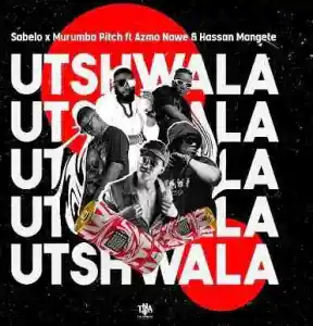 Sabelo & Murumba Pitch Utshwala ft Azmo Nawe & Hassan Mangete Mp3 Download Fakaza