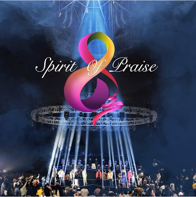 Spirit Of Praise Spirit Of Praise, Vol. 8 (Live) Album ZIP Download Fakaza