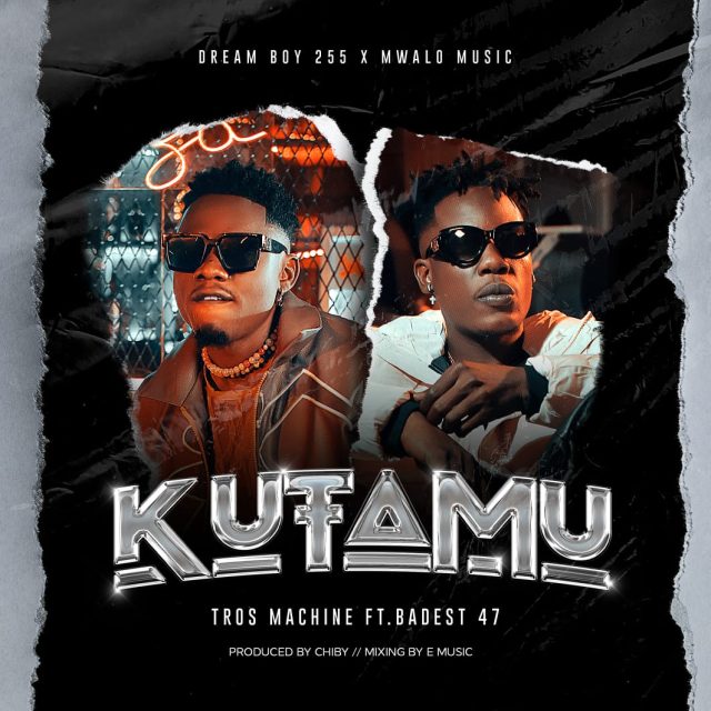 Tros Machine Ft. Baddest 47 – Kutamu Mp3 Download Fakaza