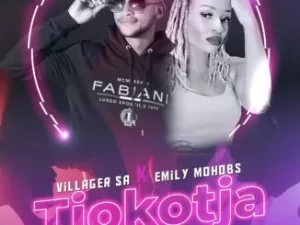Villager SA – Tjokotja (Bare Robile Dipelo) ft. Emily Mohobs Mp3 Download Fakaza