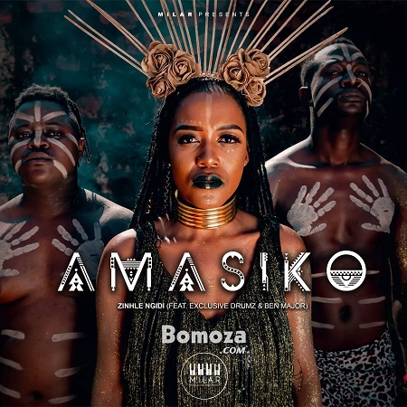 Zinhle Ngidi Amasiko Ft. Exclusive Drumz & Ben Major Mp3 Download Fakaza