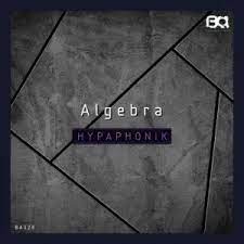 Hypaphonik – Algebra (Original Mix) Mp3 Download Fakaza