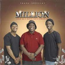Lolo SA, Busta 929 & Zwesh SA – Millions Mp3 Download Fakaza
