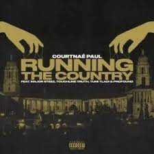 Courtnae Paul – Running The Country ft. MajorSteez, Touchline, Profound & Tumi Tladi Mp3 Download Fakaza