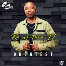 Droatest – Smomothela ft. Lah’Vee Mp3 Download Fakaza