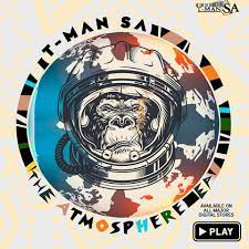 EP: T-Man SA – The Atmosphere Ep Zip Download Fakaza