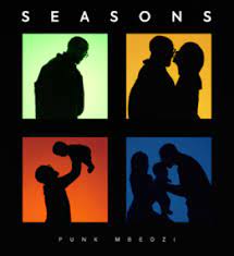 ALBUM: Punk Mbedzi – Seasons Album Download Fakaza
