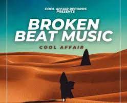 EP: Cool Affair – Broken Beat Music Ep Zip Download Fakaza