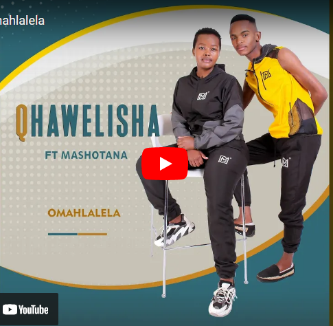 Qhawelisha Omahlalela Mp3 Download Fakaza