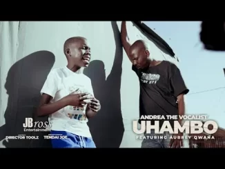 Andrea The Vocalist – Uhambo Ft Aubrey Qwana Mp3 Download Fakaza