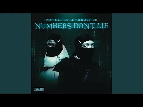 EP: Nkulee501 & Skroef28 – Numbers Don’t Lie (Album) Ep Zip Download Fakaza