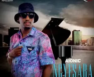 Aionic – Ngyesaba ft Tee & The Paragon Entertainment Mp3 Download Fakaza